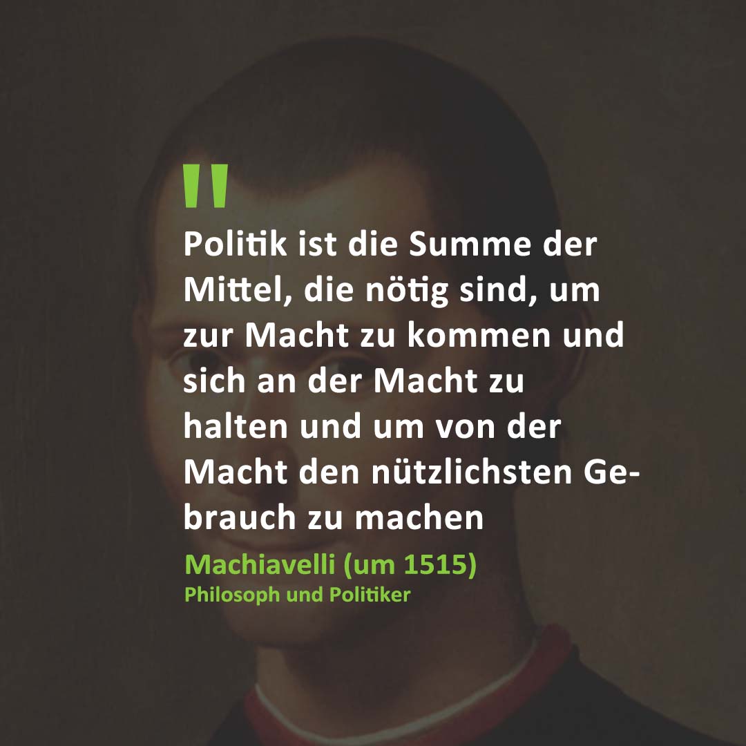 Politik Zitat Machiavelli